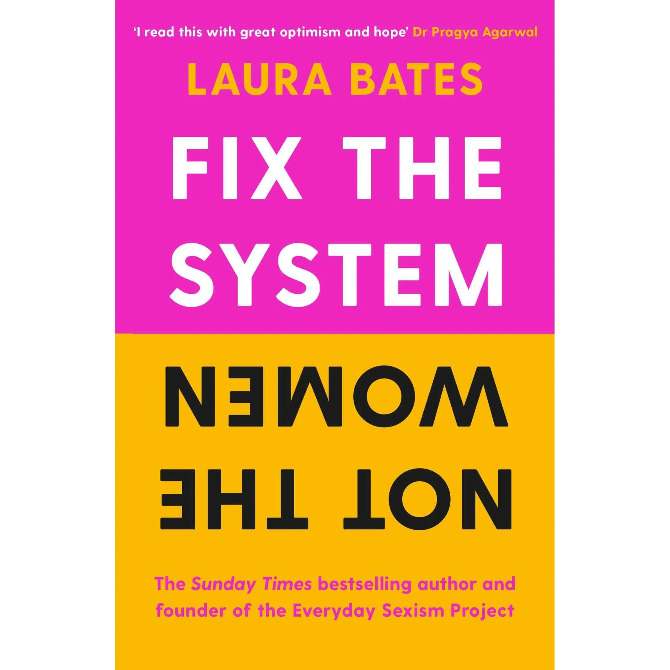 Fix the System, Not the Women, Everything, The Food Medic, Clean Eating Alice Everyday Fitness & Do This for You 5 Books Set