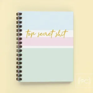 Top Secret Shit Notebook
